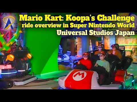 Mario Kart: Koopa's Challenge Overview at Super Nintendo World at Universal Studios Japan