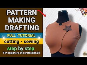 Pattern Drafting Tutorial: Bodice and Neckline with Cutting, Sewing and Mannequin Fitting