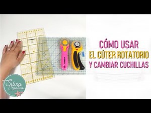 Cómo usar el CÚTER ROTATORIO y cómo cambiarle las cuchillas - costura fácil