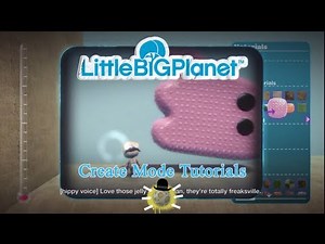 LittleBIGPlanet (720p HD) Walkthrough Part 20 - Additional Create Mode Tutorials - Floaty Material