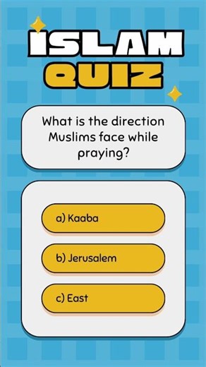 What is the direction Muslims face while praying? | 99�il😱 | #shorts #quiz #islamicshorts #ytviral