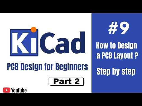 Kicad PCB Layout and routing tutorial video