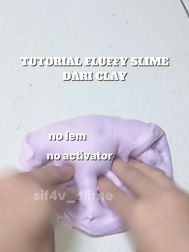 Tutorial Membuat Fluffy Slime dari Clay yang Mudah