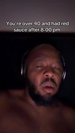 When you’re over 40 and had red sauce after 8 pm. 😔 | KevOnStage