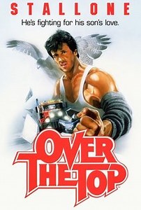 Over the Top | Audience Reviews