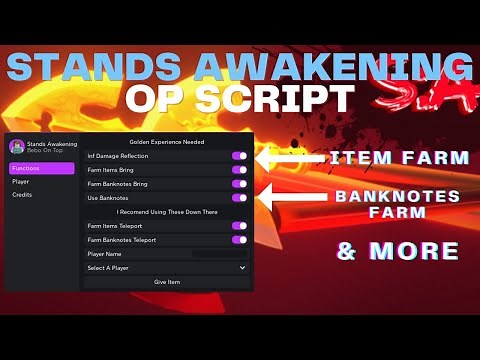 Roblox Stands Awakening Script | PASTEBIN | Item Farm Auto Farm Banknotes Auto Kill Boss & More |