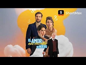 Love Found Us Again | Watch the full episode on the ShortMax app