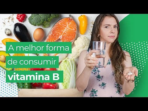 Como Tomar Vitaminas do Complexo B? Horário, Quantidade e mais!