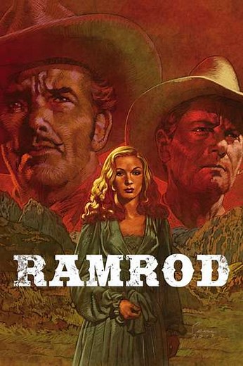 Ramrod (1947) - Movie