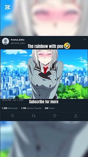 Rainbow with pee🤣#anime #animefan #animeshorts #animemoments #animeedit