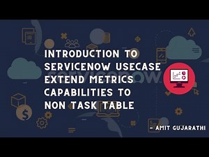 Unlock Powerful Metrics for Non-Task Tables with ServiceNow