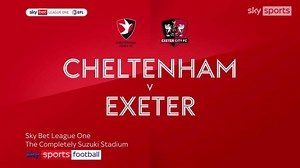 Cheltenham 3-1 Exeter: The Robins extend unbeaten League One run