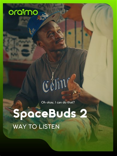 Customize your voice prompts on the SpaceBuds 2 and make every connection feel a little more you. 🎧💚 Get yours now, link in bio. #oraimoSpaceBuds2 #oraimoExploring #oraimoSpaceSeries #oraimoSpace #MasterTheChaos