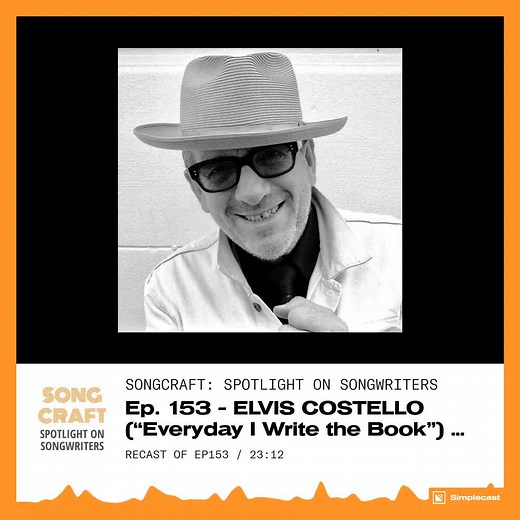 The legendary Elvis Costello joined Songcraft: Spotlight on Songwriters podcast to talk about his multi-faceted songwriting career and the creation of his new album, Hey Clockface. Make sure to subscribe to Songcraft wherever you listen to podcasts so you never miss an episode! | American Songwriter News | Facebook