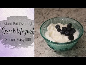 Easy Greek Yogurt (In the Instant Pot)