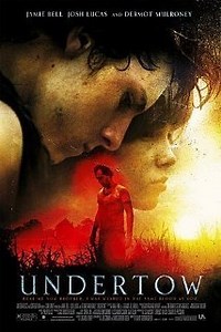 Undertow, Legado de Violencia - Película 2004 - Cine.com