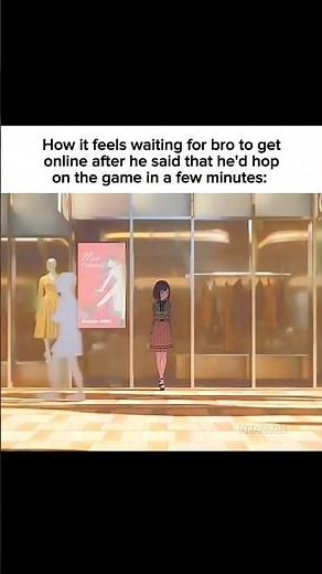 POV: How it feels waiting for bro after he promised to hop on the game #anime #relatable #fypシ゚viral