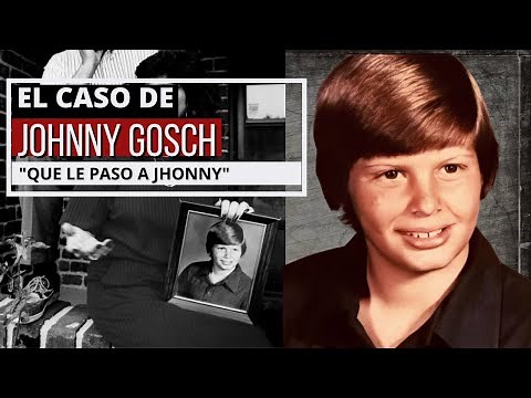 El Misterioso Caso de JOHNNY GOSCH | Todo Sobre el caso, Forenses Investigadores