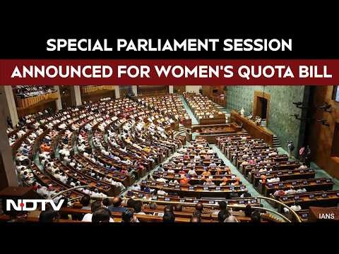 Special Parliament Session Announced For Women's Quota Bill, 33% Reservation Push