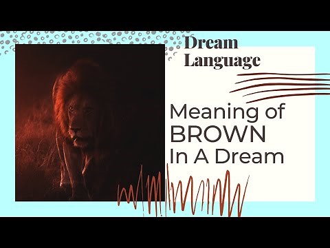The Meaning Of The Color Brown | Biblical and Spiritual Meaning of Colors In Dreams