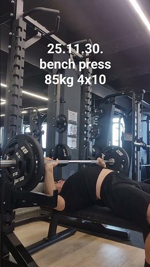 25.11.30. bench press 85kg 4x10