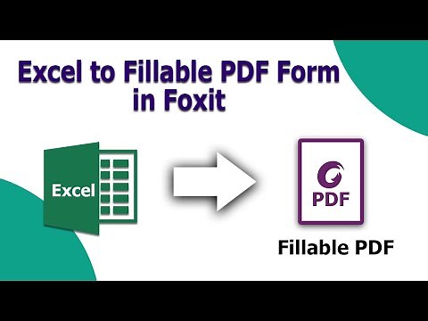 How to Convert Excel to Fillable PDF Form in Foxit PhantomPDF