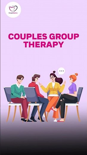 What Is Couples Group Therapy? Benefits Of Couples Group Therapy