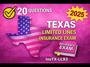Texas Limited Lines Insurance Practice Exam (InsTX-LL93) - 20 Questions Free