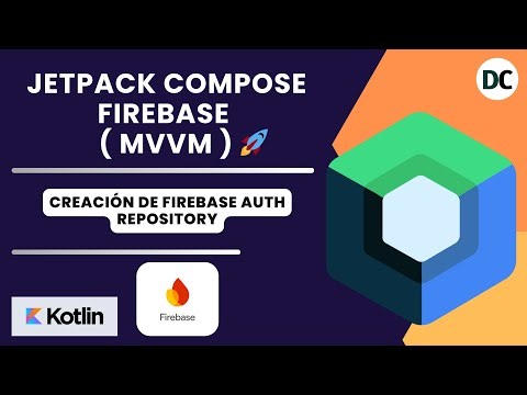 🚀🔥Creación de Firebase Auth Repository | Jetpack Compose y Firebase