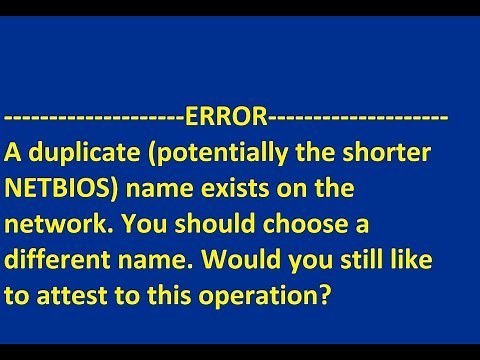 Windows ERROR: A duplicate potentially the shorter NETBIOS name exists on the network || Windows