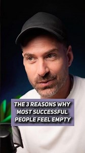 THE 3 REASONS WHY MOST SUCCESSFUL PEOPLE FEEL EMPTY
