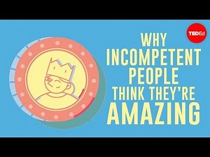 The Dunning-Kruger Effect: we are all confident idiots