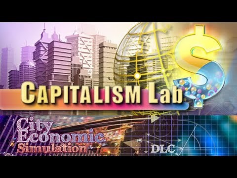 Capitalism Lab - City Economic Simulation DLC Overview