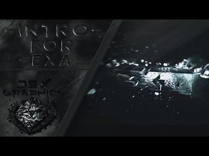 Intro » Exa V1 • by Dex