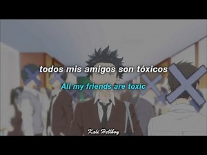 BoyWithUke - Toxic (TikTok Version) Sub Español + Lyrics "All my friends are toxic all ambitionless"