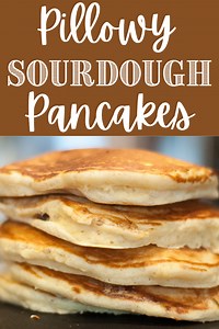 The Best Sourdough Pancakes - Easy, Light & Fluffy Texture