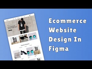 Design Minimal Ecommerce Website Using Figma ( Simple and Easy ! )