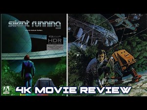 Silent Running 4K Movie Review