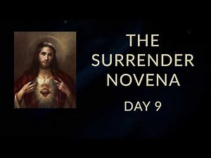 The Surrender Novena Day - 9