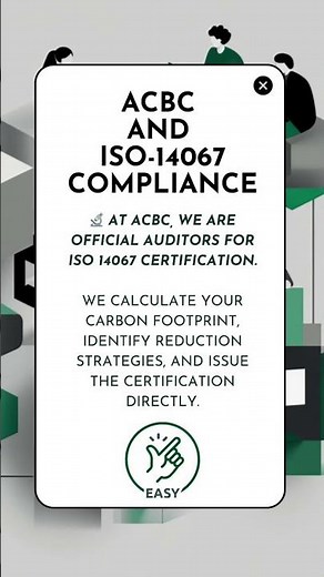ACBC and ISO 14067 Certification: Our Commitment to a Sustainable Future