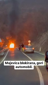 Majevica blokirana, gori automobil. | Moja Bijeljina