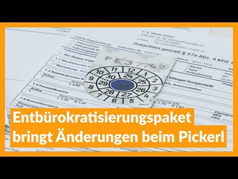 Entbürokratisierungspaket bringt Änderungen beim Pickerl
