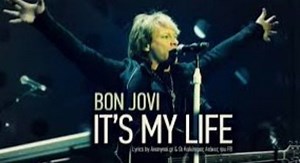 Bon Jovi - It's My Life [歌詞.和訳.解説]