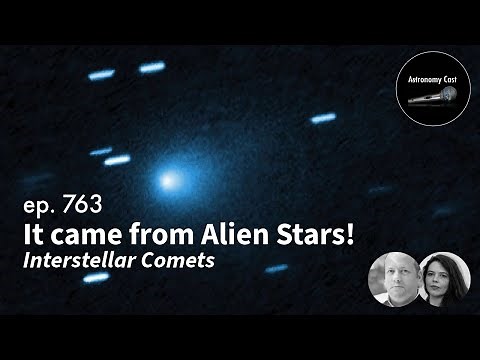 It came from Alien Stars! Interstellar Comets