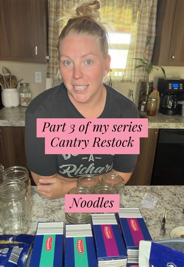 Cantry Restock Part 3: Preserving Noodles