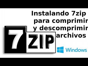 Como instalar y usar 7zip para para comprimir y descomprimir archivos en Windows