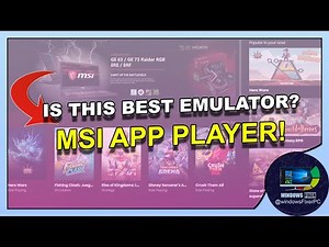 MSI App Player: Better Than Your Current Emulator? [ Suggest Game for Comparison Games ]