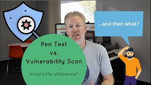 Penetration Test vs. Vulnerability Scan: What's the difference?