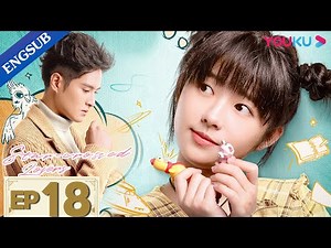 [Star-crossed Lovers] EP18 | My Comic BF is an Alien with Superpower | He Landou / Niu Zifan | YOUKU