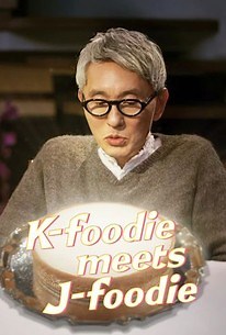 K-foodie Meets J-foodie | Rotten Tomatoes